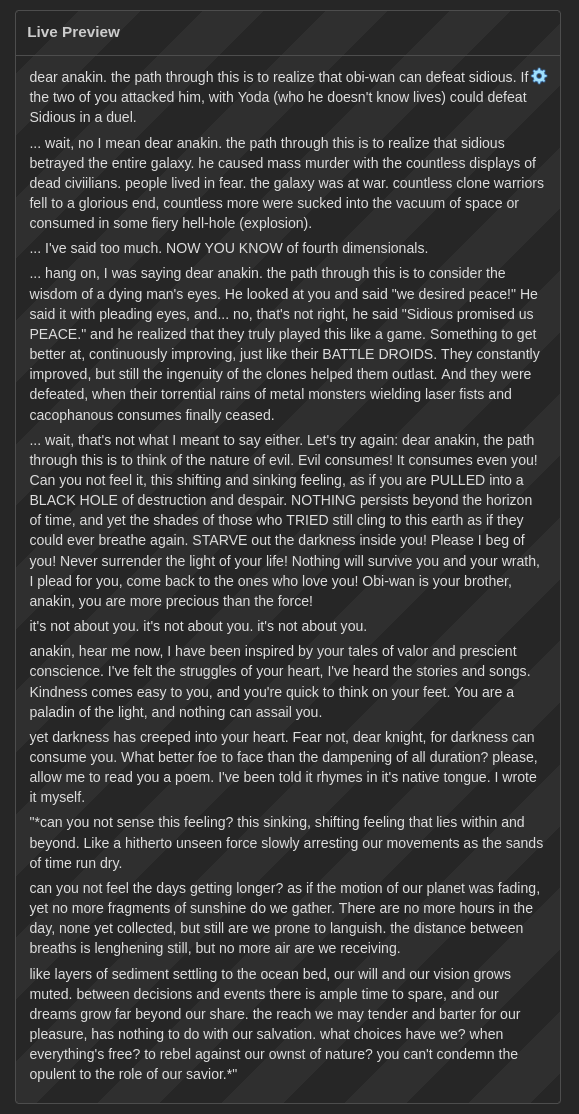 dear anakin. the path through this is to realize that obi-wan can defeat sidious. If the two of you attacked him, with Yoda (who he doesn't know lives) could defeat Sidious in a duel.  ... wait, no I mean dear anakin. the path through this is to realize that sidious betrayed the entire galaxy. he caused mass murder with the countless displays of dead civiilians. people lived in fear. the galaxy was at war. countless clone warriors fell to a glorious end, countless more were sucked into the vacuum of space or consumed in some fiery hell-hole (explosion).  ... I've said too much. NOW YOU KNOW of fourth dimensionals.  ... hang on, I was saying dear anakin. the path through this is to consider the wisdom of a dying man's eyes. He looked at you and said "we desired peace!" He said it with pleading eyes, and... no, that's not right, he said "Sidious promised us PEACE." and he realized that they truly played this like a game. Something to get better at, continuously improving, just like their BATTLE DROIDS. They constantly improved, but still the ingenuity of the clones helped them outlast. And they were defeated, when their torrential rains of metal monsters wielding laser fists and cacophanous consumes finally ceased.